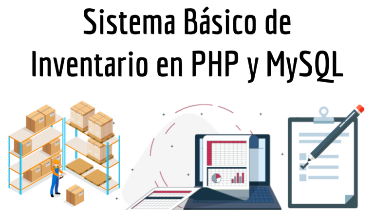 Sistema B Sico De Inventario En Php Y Mysql Configuroweb