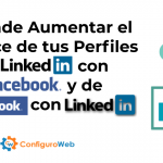 Aprende Aumentar el Alcance de tus Perfiles de Linkedin con Facebook y de Facebook con Linkedin