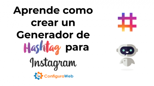 Aprende como crear un Generador de Hashtag para Instagram
