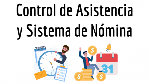 Control de Asistencia y Sistema de Nómina