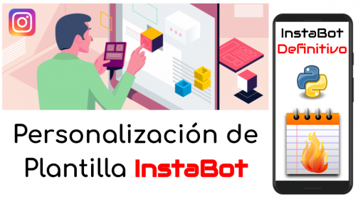 Personalización de Plantilla de Instabot