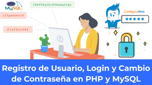 Registro de Usuario, Login y Cambio de Contraseña en PHP y MySQL