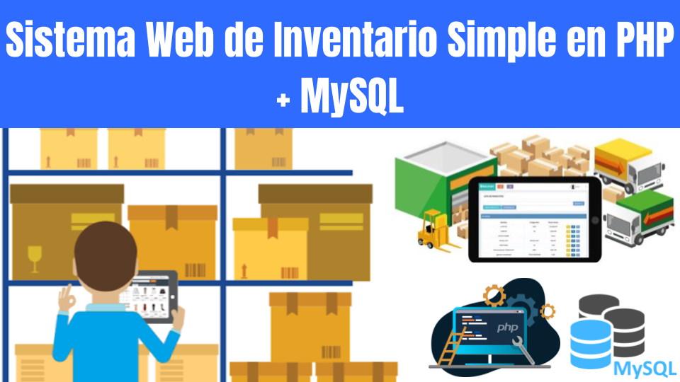 Sistema Web de Inventario Simple en PHP y MySQL