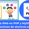 Sistema Web en PHP y MySQL para calificaciones de alumnos en línea