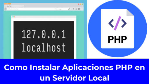 Como instalar aplicaciones PHP en un servidor local