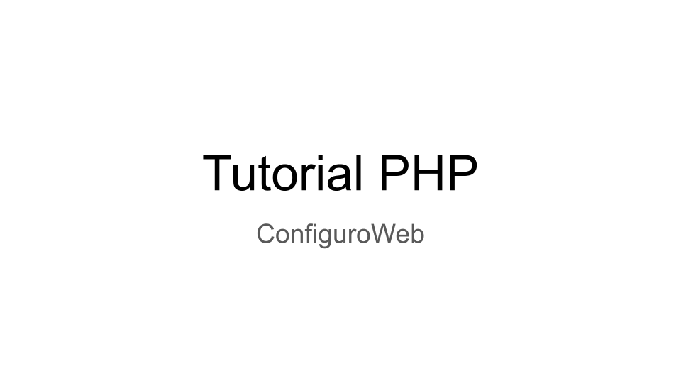 Tutorial PHP ConfiguroWeb