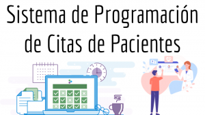 Sistema de Programación de Citas de Pacientes