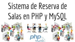 Sistema de Reserva de Salas en PHP y MySQL