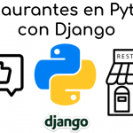 Directorio de Restaurantes en Python con Django