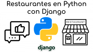 Directorio de Restaurantes en Python con Django