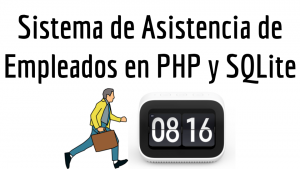 Sistema de Asistencia de Empleados en PHP y SQLite