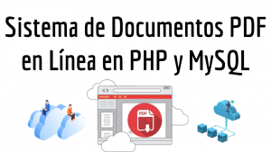 Sistema de Documentos PDF en Línea en PHP y MySQL