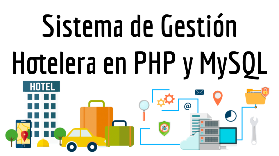 Sistema de Gestión Hotelera en PHP y MySQL