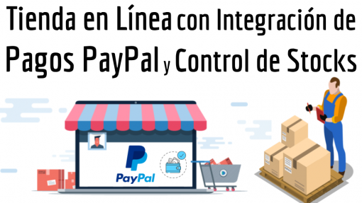 Tienda en Línea con Integración de Pagos PayPal y Control de Stocks