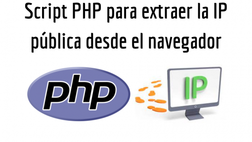 Script PHP para extraer la IP pública desde el navegador