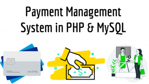 Payment Management System in PHP & MySQL