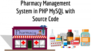 Pharmacy Management System in PHP MySQL with Source Code