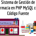 Sistema de Gestión de Farmacia en PHP MySQL con Código Fuente
