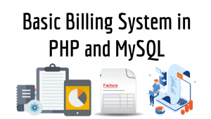 Basic Billing System in PHP and MySQL