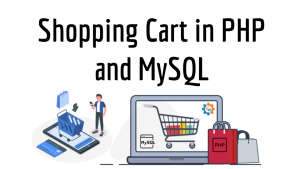Shopping Cart in PHP and MySQL