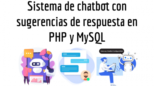 Sistema de chatbot con sugerencias de respuesta en PHP y MySQL