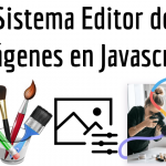 Sistema Editor de Imágenes en Javascript