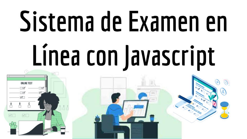 Sistema de Examen en Línea con Javascript