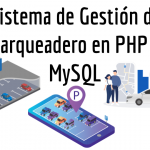 Sistema de Gestión de Parqueadero en PHP y MySQL