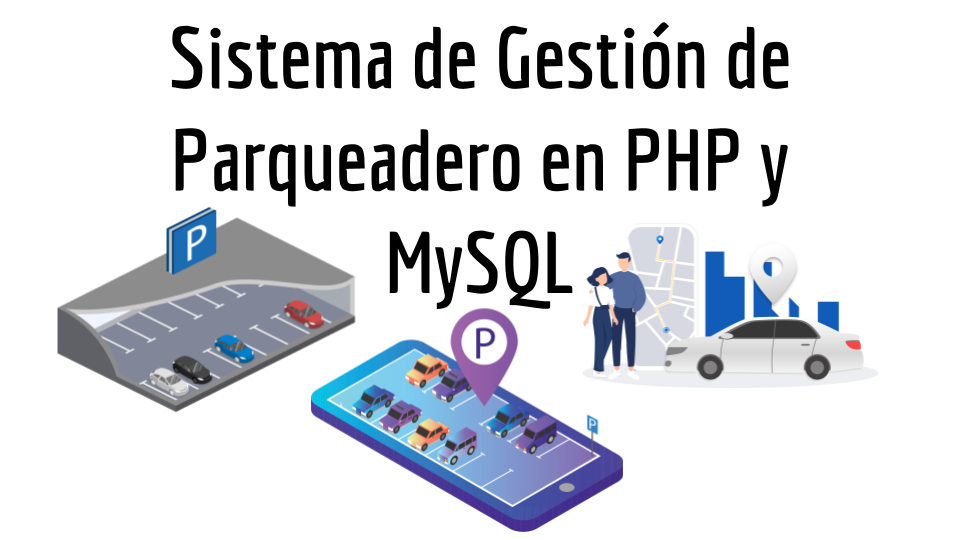 Sistema de Gestión de Parqueadero en PHP y MySQL