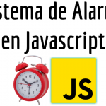 Sistema de Alarma en Javascript