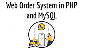 Web Order System in PHP and MySQL