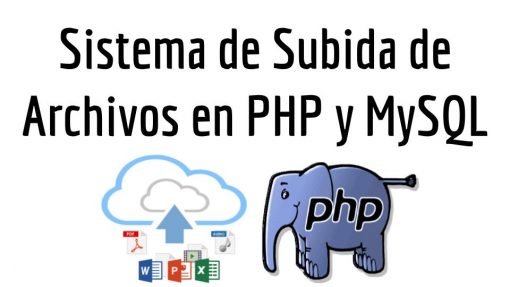 Sistema de Subida de Archivos en PHP y MySQL