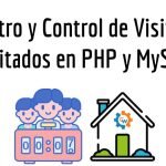 Registro y Control de Visitas de Invitados en PHP y MySQL