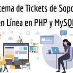 Sistema de Tickets de Soporte en Línea en PHP y MySQL