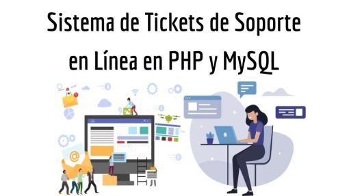 Sistema de Tickets de Soporte en Línea en PHP y MySQL