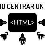Como centrar un div en html