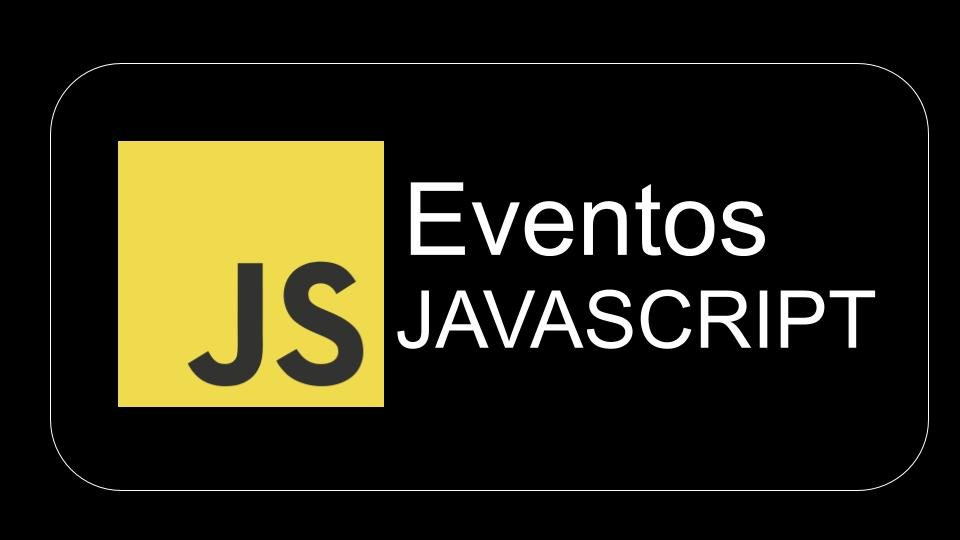 Eventos en Javascript