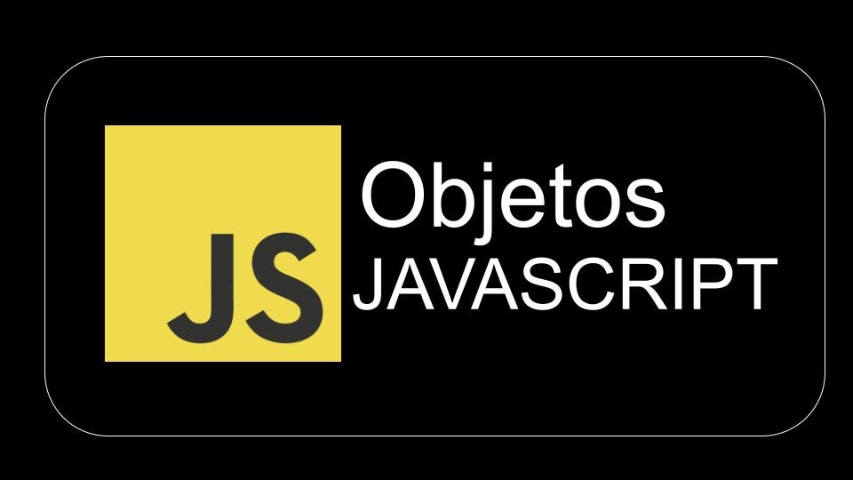 Objetos en Javascript