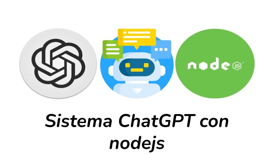 Sistema ChatGPT con nodejs