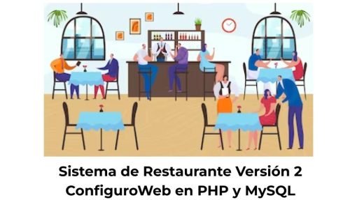 Sistema de Restaurante Versión 2 ConfiguroWeb en PHP y MySQL