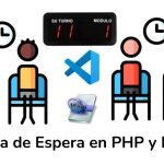 Sistema de Espera en PHP y MySQL