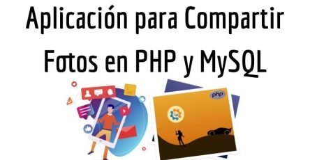 Aplicación para Compartir Fotos en PHP y MySQL