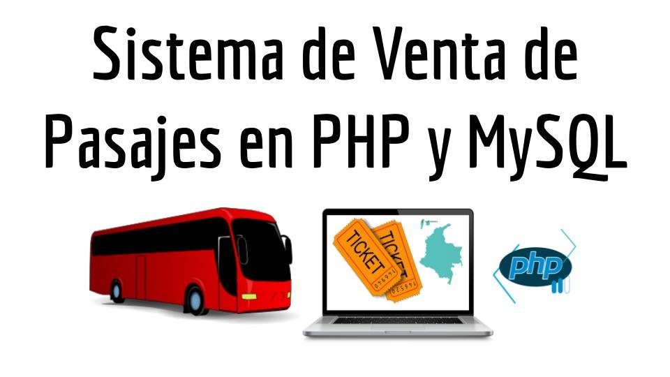 Sistema de Venta de Pasajes en PHP y MySQL