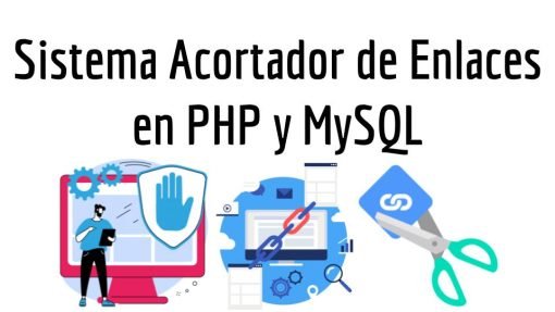 Sistema Acortador de Enlaces en PHP y MySQL
