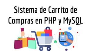 Sistema de Carrito de Compras en PHP y MySQL