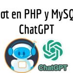 Chatbot en PHP y MySQL con ChatGPT