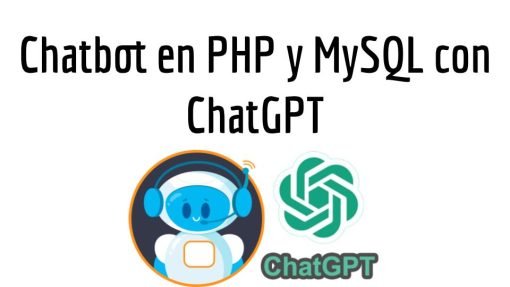 Chatbot en PHP y MySQL con ChatGPT