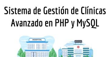 Sistema de Gestión de Clínicas Avanzado en PHP y MySQL