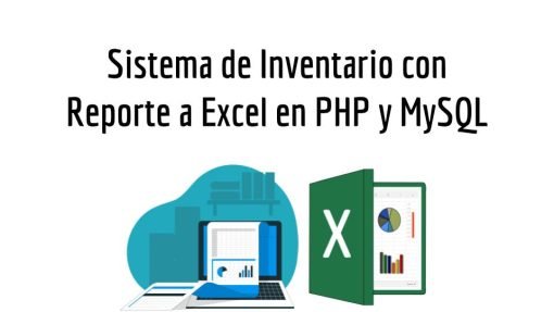 Sistema de Inventario con Reporte a Excel en PHP y MySQL
