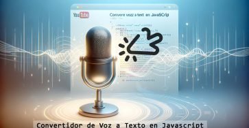 Convertidor de Voz a Texto en Javascript